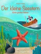 Kinderbuch-Vorstellung "Der kleine Seestern"