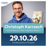 Christoph Karrasch - "Rios magische Reisen" (Autorenlesung)