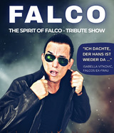 Falco Tribute Show - The Spirit of Falco