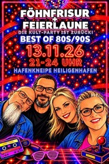 "F&ouml;hnfrisur + Feierlaune"- 180 Minuten - Best of 80s + 90s