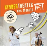Kindertheater des Monats